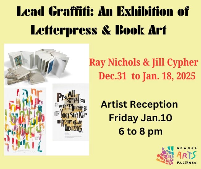 Image title for the show Lead Graffitti: An Exhibition of Letterpress and Book art showing images of a book expanded out, and poster of text in various colors and a post of black text on top of a gold image