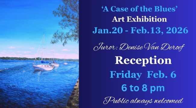 Graphic for show reception for A Case Of The Blues exhibit